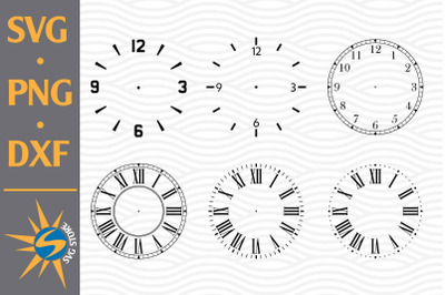 Clock Face SVG, PNG, DXF Digital Files Include