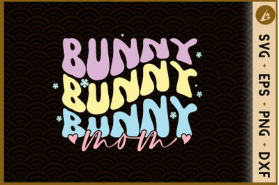 Bunny Mom Retro Easter Mom