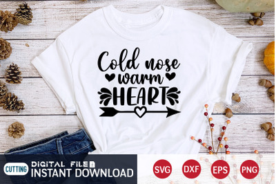 Cold Nose Warm Heart SVG