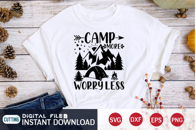 Camp More Worry Less SVG