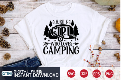 Just a Girl Who Loves Camping SVG