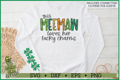 This Meemaw Loves Her Lucky Charms on Sleeve SVG