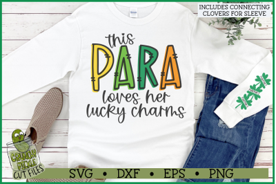 This Para Loves Her Lucky Charms on Sleeve SVG