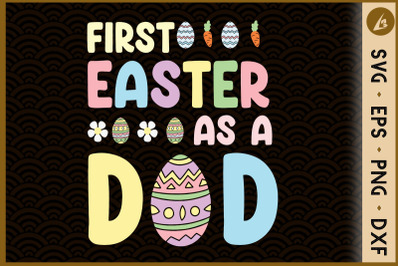 First Easter As A Dad Easter Dad