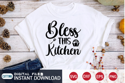 Bless this Kitchen SVG