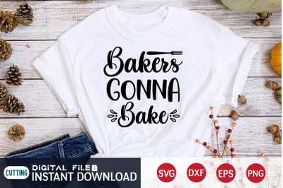 Bakers Gonna Bake SVG