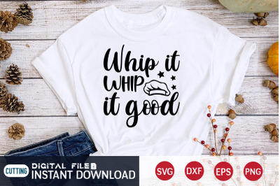 Whip it Whip it Good SVG