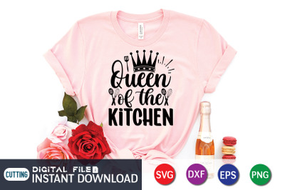 Queen of the Kitchen SVG