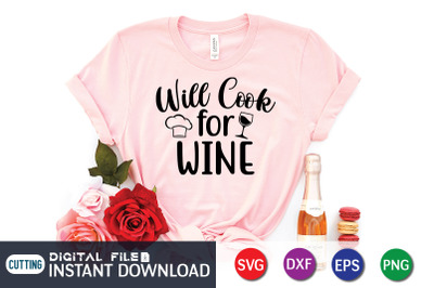 Will Cook for Wine SVG