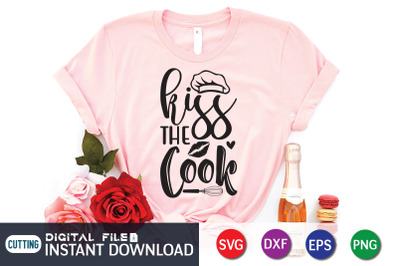 Kiss the Cook SVG