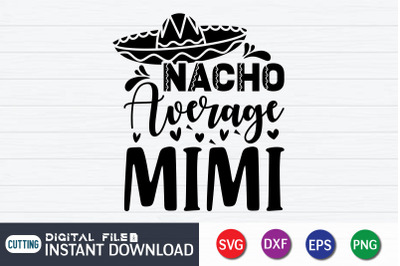 Nacho Average Mimi SVG