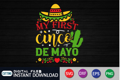 My First Cinco De Mayo SVG