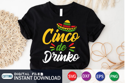 Cinco De Drinko SVG