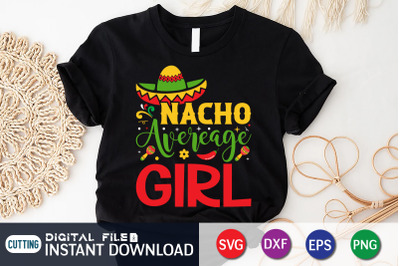 Nacho Average Girl SVG