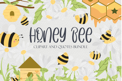 Honey Bee Clipart And Quotes SVG Bundle