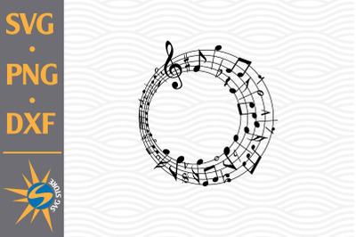 Circle Music Notes SVG&2C; PNG&2C; DXF Digital Files Include