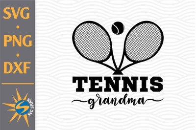 Tennis Grandma SVG, PNG, DXF Digital Files Include