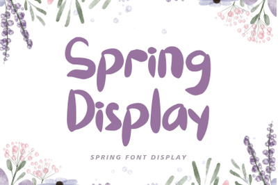 Spring Display
