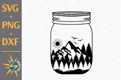 Mountain Mason Jar SVG&2C; PNG&2C; DXF Digital Files Include