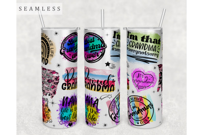 Grandma Quotes Tumbler Wrap, 20 Oz Skinny Tumbler Grandma Sayings PNG