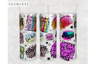 Aunt Quotes Tumbler Wrap, 20 Oz Skinny Tumbler Aunt Sayings Sublimatio