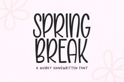 Spring Break - Quirky Handwritten Font