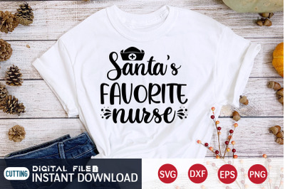 Santa&amp;&23;039;s Favorite Nurse SVG