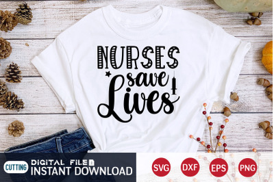 Nurses Save Lives SVG