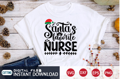 Santa&amp;&23;039;s Favorite Nurse SVG