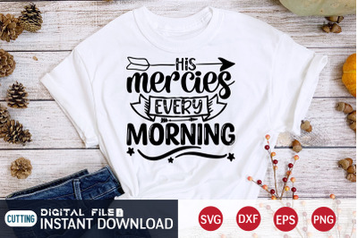 His Mercies Every Morning SVG