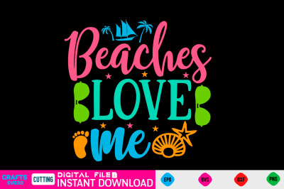 Beaches love me svg design