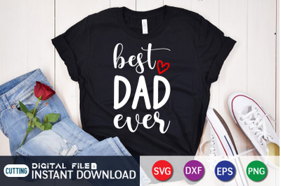 Best Dad Ever SVG