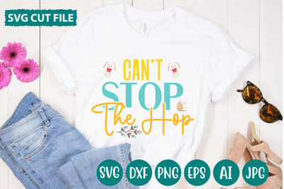 Can&amp;&23;039;t Stop The Hop SVG cut file