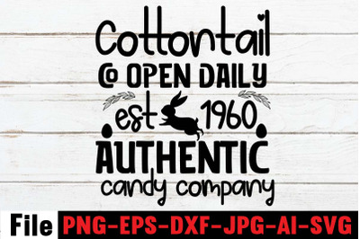 Cottontail Co Open Daily Est 1960 Authentic Candy Company SVG cut file