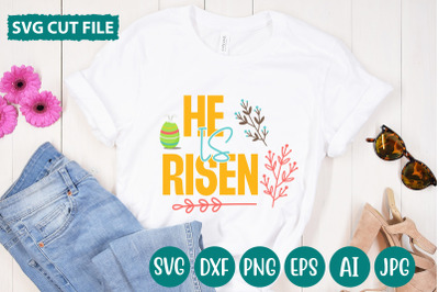 He Is Risen SVG cut file