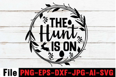 The Hunt Is On SVG cut file