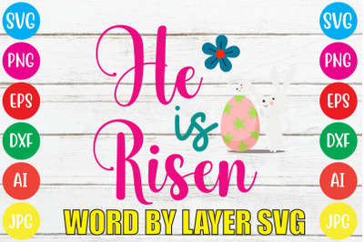 He Is Risen SVG cut file