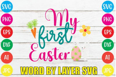 My First Easter SVG cut file