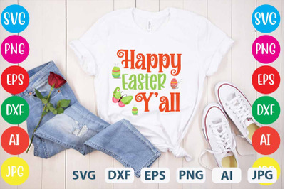 Happy Easter Y&#039;all SVG cut file