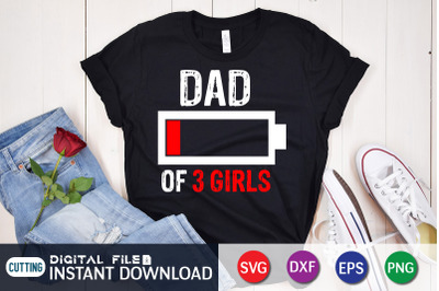 Dad of 3 Girls SVG