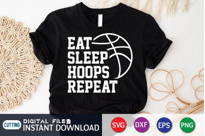 Eat Sleep Hoops Repeat SVG