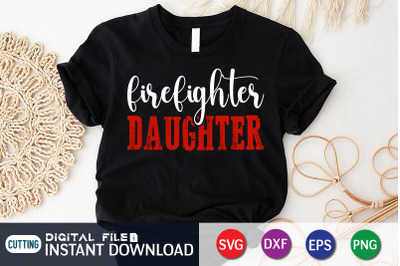 Firefighter Daughter SVG