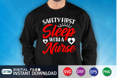 Safety First Sleep With a Nurse SVG