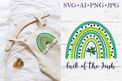 Cute rainbow St Patrick&#039;s Day, luck of the Irish SVG