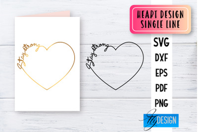 Heart Single Line SVG | Foil Quill Heart | Engraving Tools