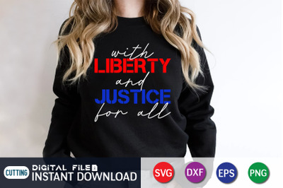 With Liberty and Justice For All SVG