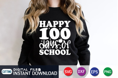 Happy 100 Days of School SVG