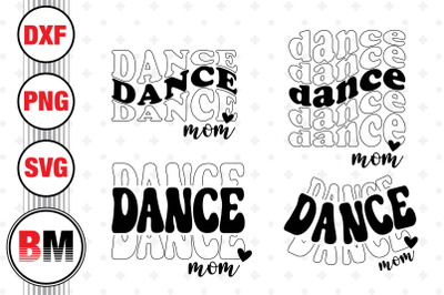 Dance Mom SVG, PNG, DXF Files