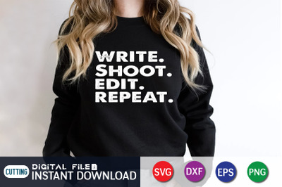 Write. Shoot. Edit. Repeat SVG