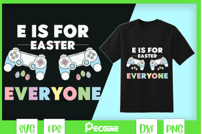 E is for Everyone Funny Easter Gaming